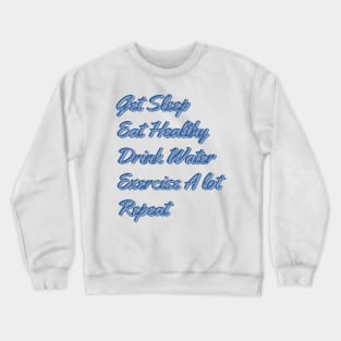 Daily Routine Crewneck Sweatshirt